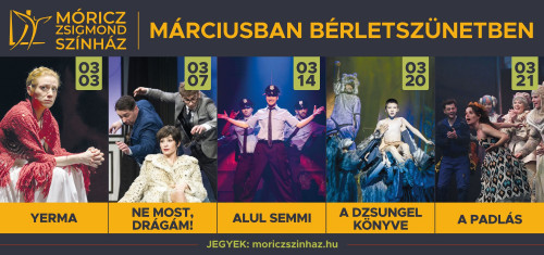 Márciusi kínálat a Móricz Zsigmond Színházban