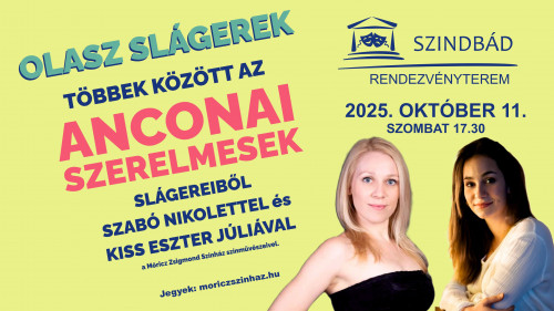 Az Anconai szerelmesek dalaival és a legnagyobb olasz slágerekkel várja a közönséget szombaton Kiss Eszter Júlia és Szabó Nikolett