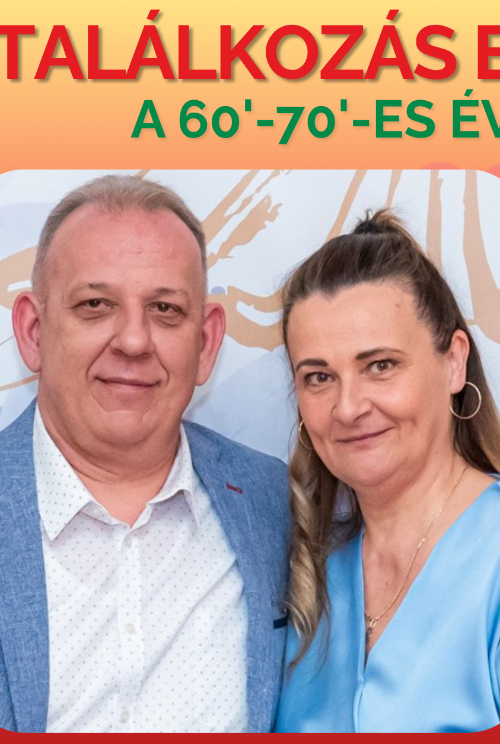 Találkozás egy régi szerelemmel - A 60'-70'-es évek elfeledett dallamai