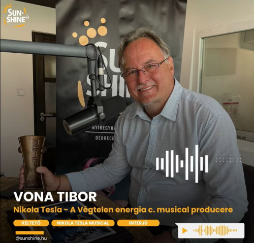 Interjú Vona Tiborral, a Nikola Tesla - Végtelen energia előadás producerével a Keltetőben